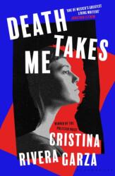Death Takes Me (ISBN: 9781526649454)