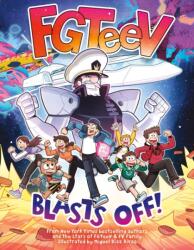FGTeeV: Blasts Off! (ISBN: 9780063260528)