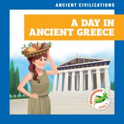 A Day in Ancient Greece (ISBN: 9798892134804)