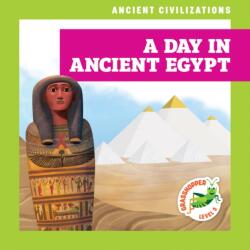 A Day in Ancient Egypt (ISBN: 9798892134774)