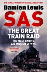 SAS The Great Train Raid (ISBN: 9781529441161)