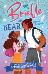 Brielle and Bear: Project Fairytale (ISBN: 9780008617608)