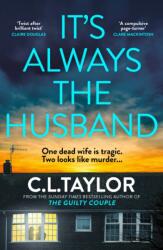 It's Always the Husband (ISBN: 9780008601607)