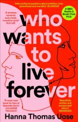 Who Wants to Live Forever (ISBN: 9781840918472)