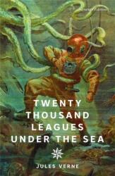 Twenty Thousand Leagues Under the Sea (ISBN: 9781454964858)