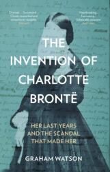 The Invention of Charlotte Bronte (ISBN: 9781837050024)