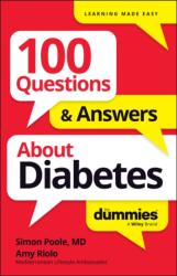 100 Questions & Answers About Diabetes For Dummies (ISBN: 9781394368884)