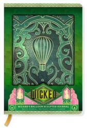Wicked: Wizard's Balloon Sculpted Journal (ISBN: 9798886639025)