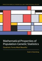 Mathematical Properties of Population-Genetic Statistics (ISBN: 9780691168333)