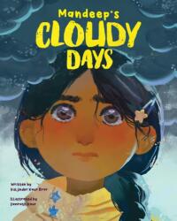 Mandeep's Cloudy Days (ISBN: 9781773219059)