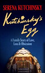 Kutchinsky's Egg (ISBN: 9781398532847)