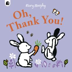 Oh, Thank You! (ISBN: 9781836007845)