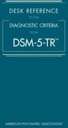 Desk Reference to the Diagnostic Criteria From DSM-5-TR (ISBN: 9780890425794)