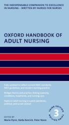 Oxford Handbook of Adult Nursing - Stella Kenrick, Peter Noon (ISBN: 9780198905417)