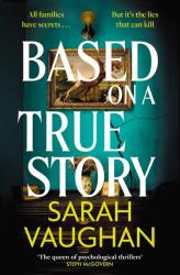 Based on a True Story (ISBN: 9781398502093)