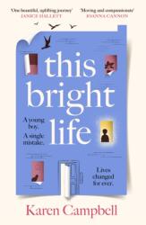 This Bright Life (ISBN: 9781837261185)