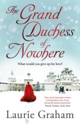 The Grand Duchess of Nowhere (ISBN: 9781782069737)