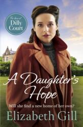 A Daughter's Hope (ISBN: 9781529447408)