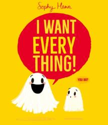 I Want Everything (ISBN: 9781398526822)