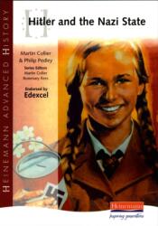 Heinemann Advanced History: Hitler and the Nazi State (ISBN: 9780435327095)