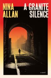 A Granite Silence (ISBN: 9781529435603)