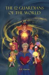The 12 Guardians of the World (ISBN: 9781035866694)