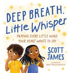 Deep Breath, Little Whisper (ISBN: 9780310178293)