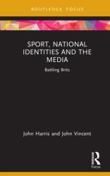 Sport, National Identities and the Media (ISBN: 9781041028956)