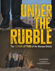 Under the Rubble (ISBN: 9781681157092)