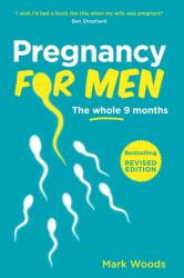 Pregnancy For Men (ISBN: 9781399761192)