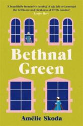 Bethnal Green (ISBN: 9781786583512)