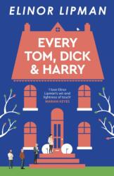 Every Tom, Dick & Harry (ISBN: 9781785634499)