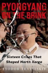 Pyongyang on the Brink (ISBN: 9781805266082)