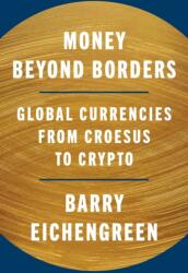 Money Beyond Borders (ISBN: 9780691280530)