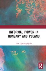 Informal power in Hungary and Poland (ISBN: 9781032911472)