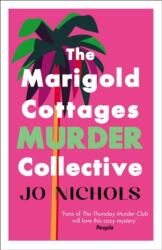 The Marigold Cottages Murder Collective (ISBN: 9780749032982)