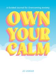 Own Your Calm (ISBN: 9781419786327)