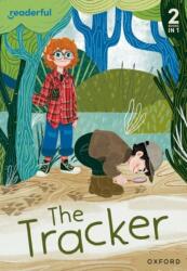 Readerful Rise: Oxford Reading Level 4: The Tracker (ISBN: 9781382072533)