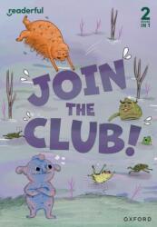 Readerful Rise: Oxford Reading Level 3: Join the Club! (ISBN: 9781382072496)