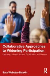 Collaborative Approaches to Widening Participation (ISBN: 9781032886923)