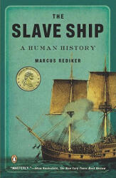Slave Ship - Marcus Rediker (ISBN: 9780143114253)