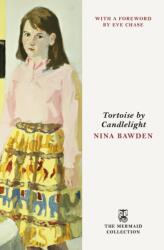 Tortoise by Candlelight (ISBN: 9781405987165)
