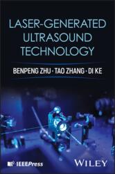 Laser-generated Ultrasound Technology (ISBN: 9781394365098)