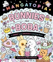 Mangatopia: Bunnies and Boba (ISBN: 9781250421357)