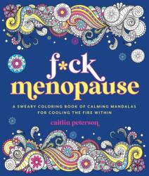 F*ck Menopause (ISBN: 9781250421333)