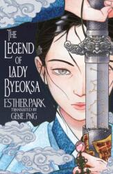 The Legend of Lady Byeoksa (ISBN: 9781035424306)