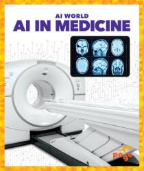 AI in Medicine (ISBN: 9798892135658)