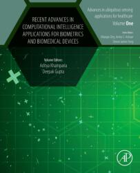 Recent Advances in Computational Intelligence Applications for Biometrics and Biomedical Devices (ISBN: 9780443330124)