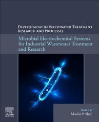 Microbial Electrochemical Systems for Industrial Wastewater Treatment and Research (ISBN: 9780443140686)