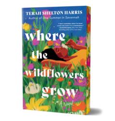 Where the Wildflowers Grow - SHELTON HARRIS TERAH (ISBN: 9781464229237)